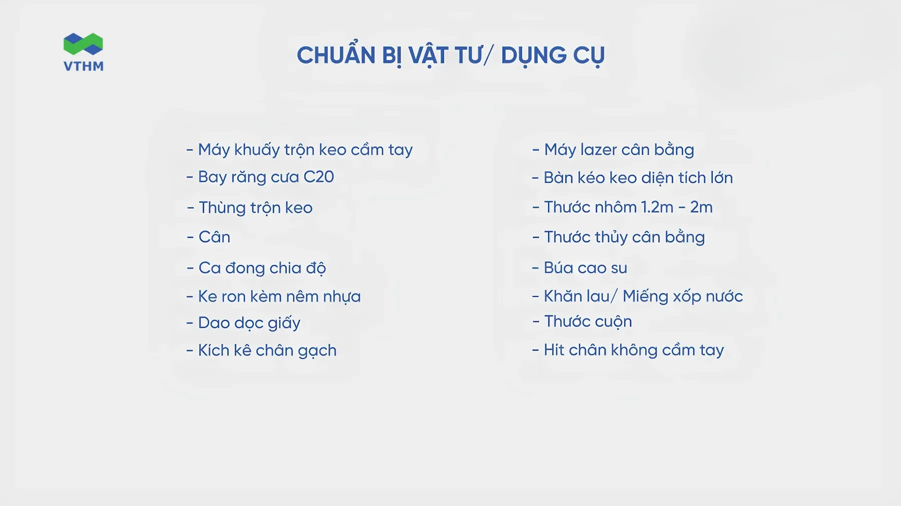 Chuẩn Bị Vật Tư dụng Cụ Trước Khi Ốp Lát Gạch Khổ Lớn